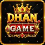 DHAN GAME